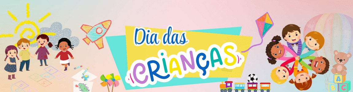 Dia das Crianças 2024