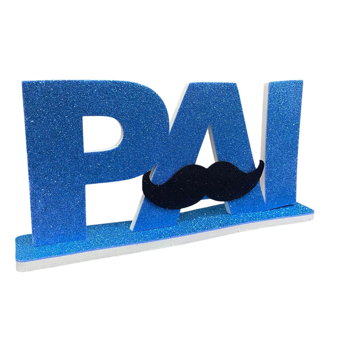Enfeite de Mesa EVA com Glitter Escrita "Pai" Dia dos Pais