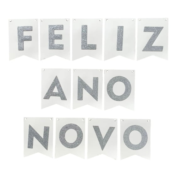 Enfeite Bandeirinha Frase Feliz Ano Novo Prata