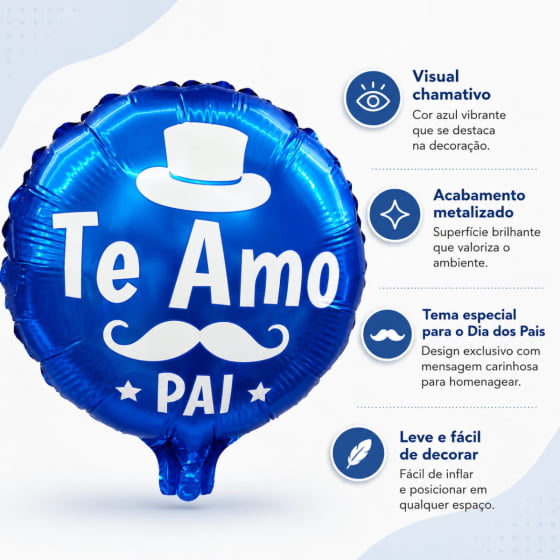 Balão Metalizado Redondo Te amo Pai 10" Polegadas