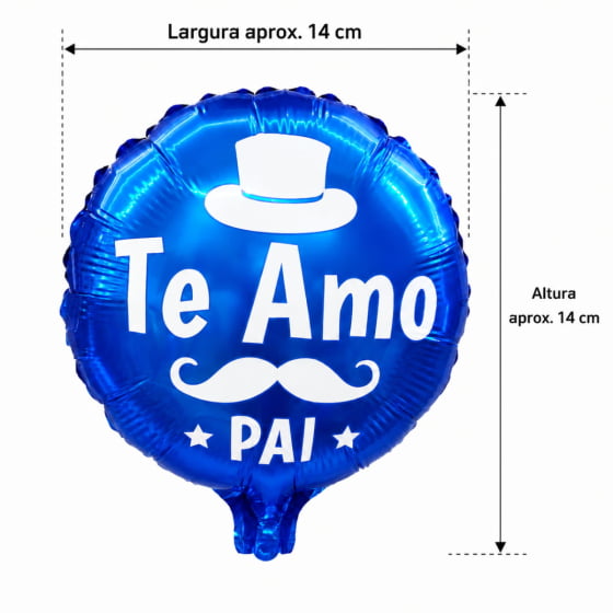 Balão Metalizado Redondo Te amo Pai 10" Polegadas