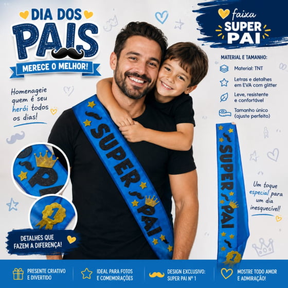 Faixa Dia dos Pais Escrita Super Pai TNT e EVA Glitter Faixa Dia dos Pais Escrita Super Pai TNT e EVA Glitter