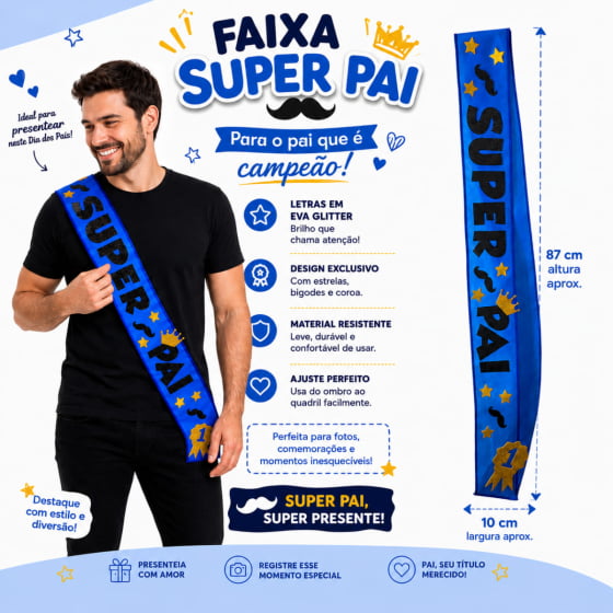 Faixa Dia dos Pais Escrita Super Pai TNT e EVA Glitter